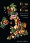 Farm to Form : Modernist Literature and Ecologies of Food in the British Empire - eBook