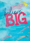 Believe Big - Book