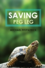 Saving Peg Leg - Book