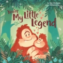 You're My Little Legend - Book