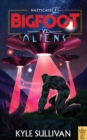 Bigfoot vs. Aliens - Book