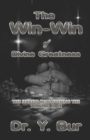 The Win-Win of Divine Greatness : The secrets of mastering the Winning Edge - Book