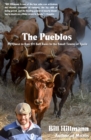 The Pueblos : My Quest to Run 101 Bull Runs in the Small Towns of Spain - Book