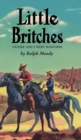 Little Britches : Father and I Were Ranchers - Book