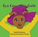 Iya Giwa We Gele - Book