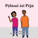 P&#7865;&#768;lumi ati Peju - Book