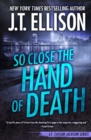 So Close the Hand of Death - Book