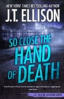 So Close the Hand of Death - Book