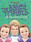 The Bailey Triplets and The Lying Lesson - Book