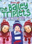 The Bailey Triplets and The Nightmare Fix - Book