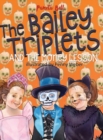 The Bailey Triplets and The Money Lesson - Book