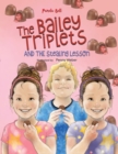 The Bailey Triplets and The Stealing Lesson - Book