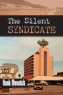 The Silent Syndicate - Book