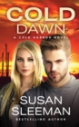 Cold Dawn : Cold Harbor - Book 7 - Book