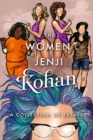 The Women of Jenji Kohan: Weeds, Orange is the New Black, and GLOW : A Collection of Essays - Book