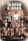 ROUGH RIDERS: LOCK STOCK AND BARREL, THE COMPLETE SERIES HC - Book
