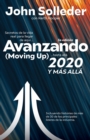 Avanzando (Moving Up) : 2020 y mas alla - Book