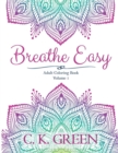 Breathe Easy : Volume 1 - Book