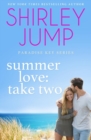 Summer Love : Take Two - Book