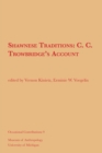 Shawnese Traditions : C. C. Trowbridge's Account - Book