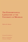 The Ethnobotanical Laboratory at the University of Michigan - Book