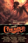 The Book of Cthulhu : Tales Inspired by H. P. Lovecraft - Book