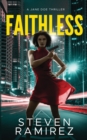 Faithless : A Jane Doe Thriller - Book