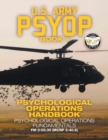 US Army PSYOP Book 1 - Psychological Operations Handbook : Psychological Operations Fundamentals - Full-Size 8.5"x11" Edition - FM 3-05.30 (MCRP 3-40.6) - Book