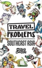 Travel Problems Southeast Asia - Book