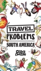 Travel Problems South America - Book