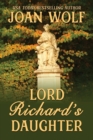 Lord Richard's Daughter - Book