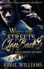 When the Streets Clap Back 3 : Move with Caution - Book