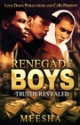 Renegade Boys : Truths Revealed - Book