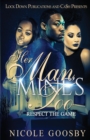 Her Man, Mine's Too : Respect the Game - Book