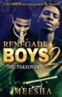 Renegade Boys 2 : The Takeover - Book