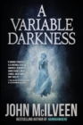 A Variable Darkness - Book