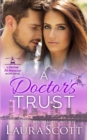A Doctor's Trust : A Sweet Emotional Medical Romance - Book