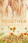 Stay Together - Special Edition - Book