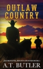 Outlaw Country : A Western Adventure - Book