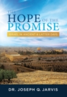 The Hope of the Promise : Israel in Ancient & Latter Days - Book