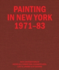 Painting in New York 1971–83 - Book