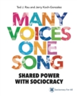 Many Voices One Song : Shared Power with Sociocracy - Book