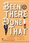 Been There Done That : A Sexy Second Chance Romance - Book
