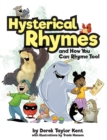 Hysterical Rhymes and How You Can Rhyme Too! - Book