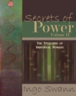 Secrets of Power, Volume II : The Vitalizing of Individual Powers - Book