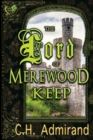 The Lord of Merewood Keep Large Print - Book
