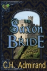 The Saxon Bride Large Print - Book