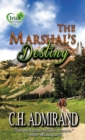 The Marshal's Destiny Large Print - Book