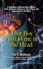 That Boy Ain't Write in the Head - Book