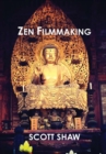 Zen Filmmaking - Book